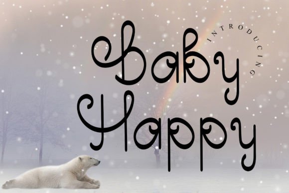 Baby Happy Font: The Perfect Typeface for Small Business Branding