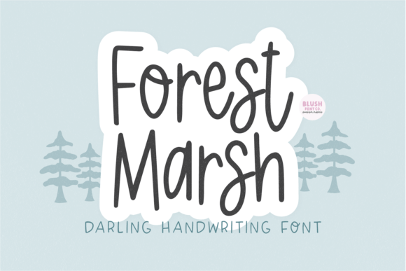 Forest Marsh: A Handwritten Typeface for Editorial Design