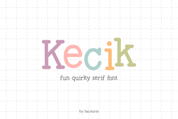 Kecik: The Quirky Serif Font for Handmade Labels and Signs