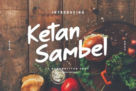 Ketan Sambel: A Fun Display Font for Bold Branding