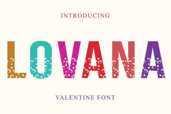 Lovana: The Valentine Font That Elevates Your Brand Identity
