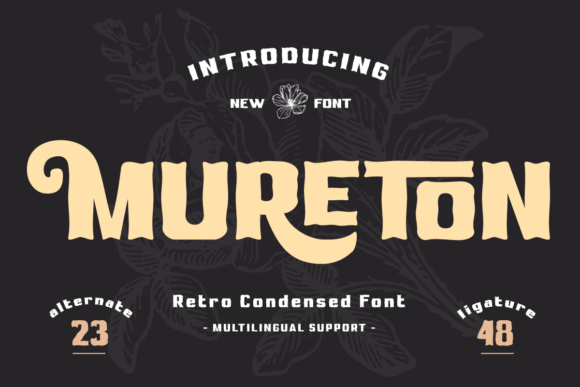 Mureton: The Display Typeface That Stops the Scroll
