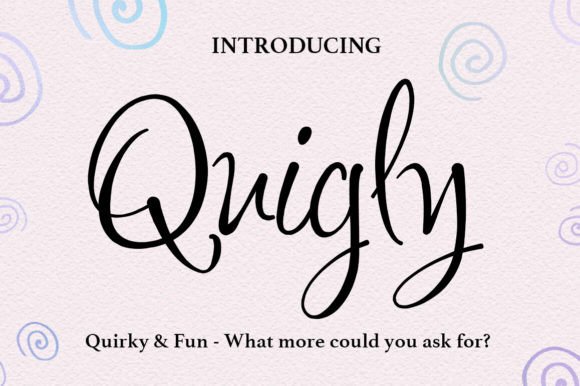 Quigley Font: A Quirky Handwritten Typeface for Editorial Design